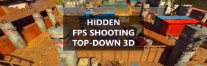 隐藏FPS射击俯视3D Hidden FPS Shooting Top-Down 3D for Mac v1 中文原生版-光年游戏