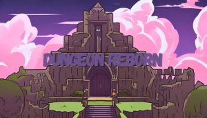 地牢重生 Dungeon Reborn for Mac v1.3.8 英文原生版-光年游戏